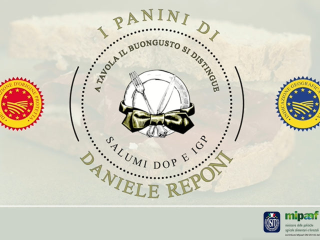 PANINI BY DANIELE REPONI: AT THE TABLE GOOD TASTE DISTINGUISHES ITSELF WITH PDO AND PGI DELI MEATS.